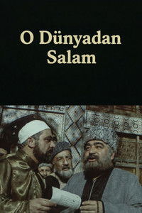 Poster de O Dünyadan Salam