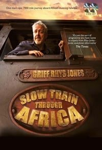 L'Afrique en train avec Griff Rhys Jones (2015)