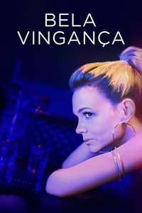 Imagem do Filme Bela Vingança