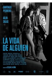 La vida de alguien (2015)