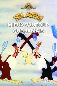 Mieux vautour que jamais (1943)