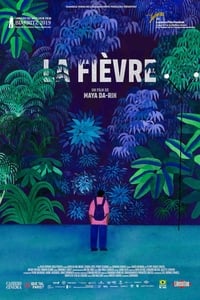 La fièvre (2021)