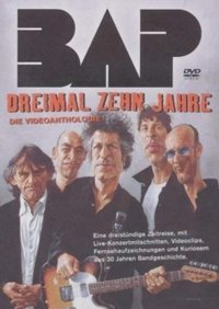 BAP - Dreimal zehn Jahre Poster