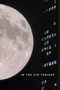 Постер фильма «In the Air Tonight (2020)» — (2 из 4)