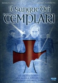 copertina serie tv Il+sangue+dei+templari 2004