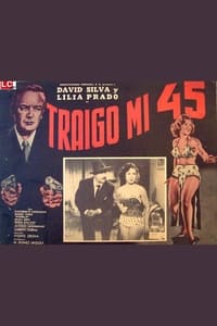 Traigo mi 45 (1952)