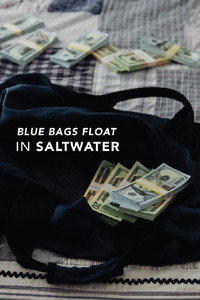 Blue Bags Float in Saltwater