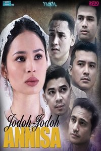 Jodoh-Jodoh Annisa - 2019