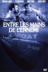 U-Boat : Entre les mains de l'ennemi (2005)