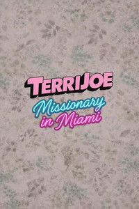 Poster de Terri Joe: Missionary in Miami