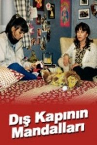 Dış Kapının Mandalları (1998)