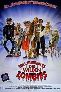 Movieposter Toll treiben es die wilden Zombies