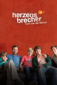 tv show poster Herzensbrecher+%E2%80%93+Vater+von+vier+S%C3%B6hnen 2013