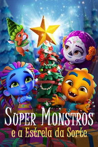 Imagem do Filme Super Monstros e a Estrela da Sorte