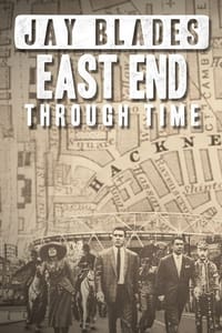 Jay Blades: East End Through Time (2023)