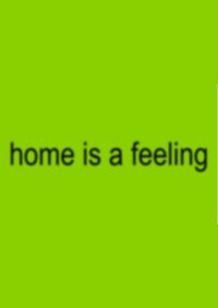 Imagem do Filme home is a feeling