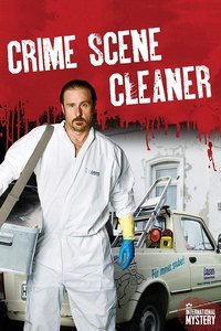 tv show poster Crime+Scene+Cleaner 2011