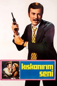 Kıskanırım Seni (1970)