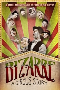 Poster de Bizarre: A Circus Story