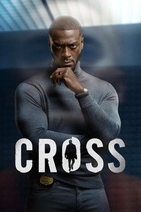 Постер сериала «Кросс (2024)» — (5 из 45)