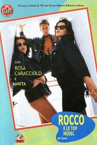 Rocco e le top model del cazzo