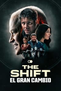 Poster de The Shift: El gran cambio
