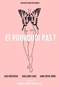 Et pourquoi pas? (2016)