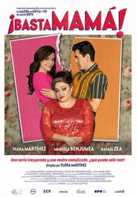 Poster de Basta Mamá