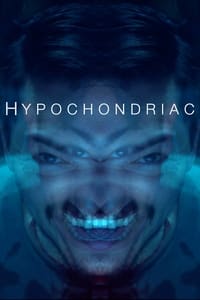  Hypochondriac