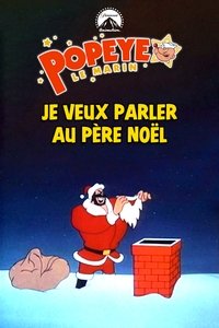 Je veux parler au père Noël