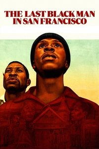 The Last Black Man in San Francisco poster