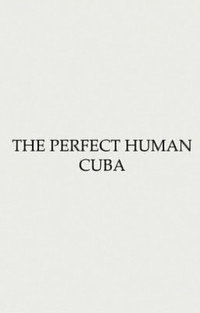 Benspænd #1 - Det perfekte menneske: Cuba (2003) poster
