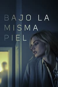 Poster de Bajo la misma piel