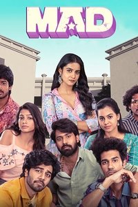 MAD (2023) Dual Audio {Hindi-Telugu} Movie 480p [420MB] | 720p [1.1GB] | 1080p [2.7GB]