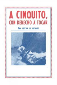Imagem do Filme A Cinquito, con derecho a tocar