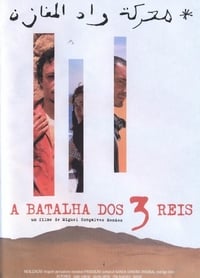 A Batalha dos Três Reis (2005)