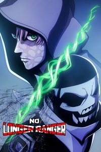 Poster de NO LONGER RANGERS