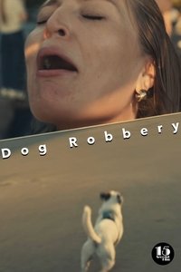 Poster de Dog Robbery