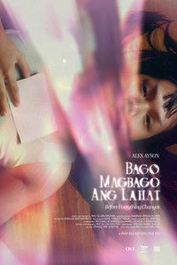 Imagem do Filme Bago Magbago ang Lahat