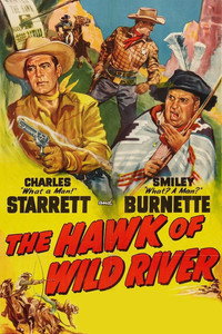 Постер фильма «The Hawk of Wild River (1952)» — (2 из 4)