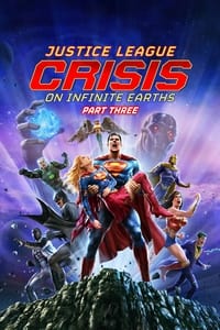 Poster de Justice League: Crisis on Infinite Earths Part Three