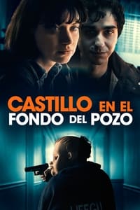 Poster de Castillo en el fondo del pozo