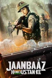 Jaanbaaz Hindustan Ke (Season 1) Hindi Complete ZEE5 Web Series 480p | 720p | 1080p WEB-DL