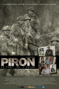 La Brigade Piron : Le Pont de l'union Poster