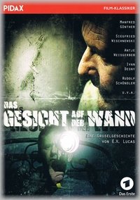 Das Gesicht auf der Wand (1983)