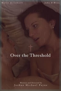 Over the Threshold (2019)