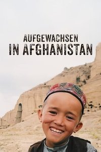 Movieposter Aufgewachsen in Afghanistan