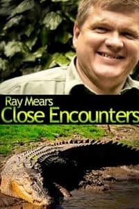 Ray Mears: Close Encounters (2013)