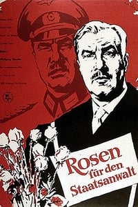 Poster de Rosen für den Staatsanwalt