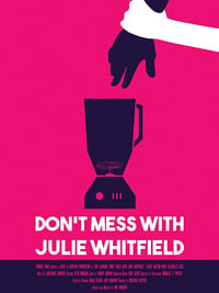 Poster de Don't Mess with Julie Whitfield